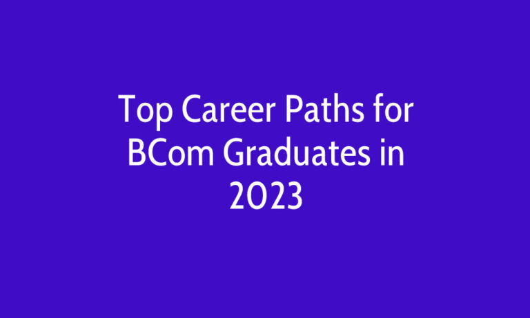 Exploring Career Opportunities For BCom Graduates In 2023 Career Naka exploring-career-opportunities-for-bcom-graduates-in-2023-career-naka