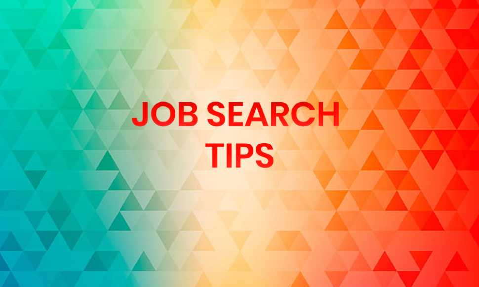 Job Search Tips